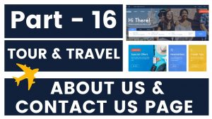 Read more about the article How to Create Contact and About Page In Travel Theme
